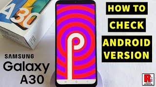 How To Check Android Version On Samsung A30