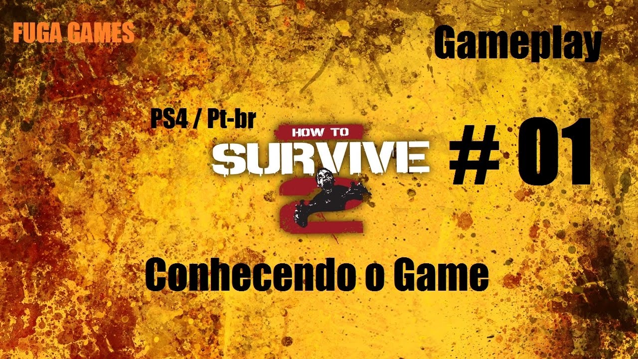 505 Games leva uma infestação de zumbis para o PS4 com o jogo 'How to  Survive 2' 