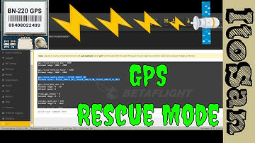Setting up GPS module BN-220 and GPS Rescue Mode Setup via Betaflight