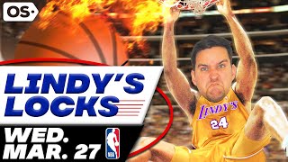 NBA Picks for EVERY Game Wednesday 3/27 | Best NBA Bets & Predictions | Lindy's Leans Likes & Locks screenshot 2