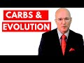 Professor bart kay on carbs  evolution