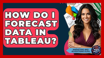 How Do I Forecast Data In Tableau? - Marketing and Advertising Guru