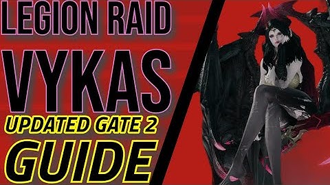 UPDATED VYKAS GATE 2 GUIDE