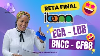 Reta Final IBAM | LDB, ECA, BNCC e CF88 com Giselly Dias!