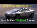 Is Tesla Stock a BUY? How to Pick Great Stocks