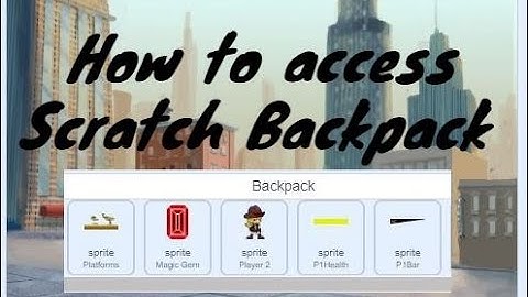 Scratch Tutorial | How to access Scratch Backpack