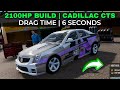 2100HP Cadillac CTS Drag Tune in Car Parking Multiplayer 2