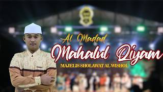 MAHALUL QIYAM MAJELIS SHOLAWAT AL WISHOL NURUL QARNAIN