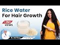 Rice Water for Hair Growth | 30 Days Extreme Hair Growth Challenge | Long Thick Hair