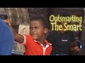 Luh & Uncle -Outsmarting The Smart