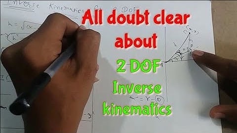 Theory and practical of inverse kinematics for 2 DOF