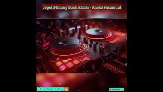 Joget Minang Buah Kaliki _Aneka Huamual