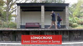 Longcross - Least Used Station in Surrey