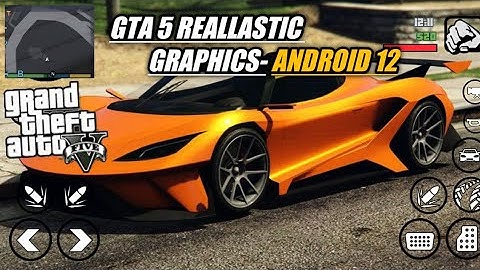 GTA 5 GRAPHICS MODPACK GTA SA ANDROID 12 SUPPORTED REALISTIC GRAPHICS