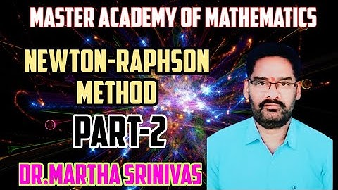 Newton Raphson method Part-2