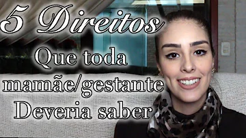 O que a grávida tem direito a receber?