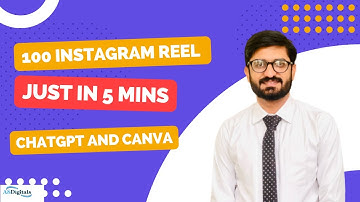 How to Create 100 Instagram Reels in 5 mins using ChatGPT and Canva | Complete ChatGPT Tutorial
