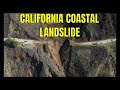 California Landslide / Debris Flow Washes Away Parts of Highway 1 January 30, 2021