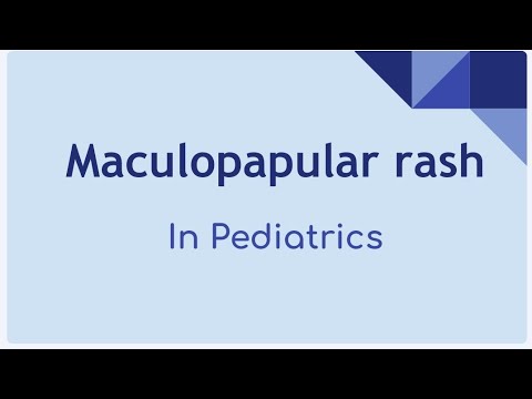 Maculopapular Rash In Pediatrics