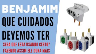 Benjamim Os Famosos Adaptadores Que Cuidados Devemos Ter