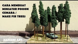 Cara Membuat Miniatur Pohon Cemara Hutan Diorama / Fir Trees Diorama (Model 1) Tugas Sekolah