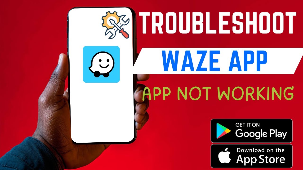 Waze Issues How To Fix Waze App Not Working | Troubleshoot Waze App - YouTube