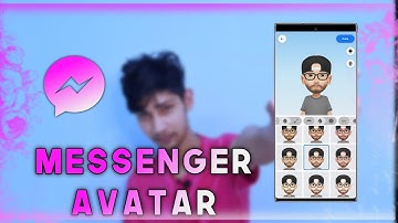 How To Create Facebook Messenger Avatar on Android