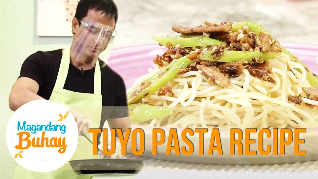 Gardo Versoza's Tuyo Pasta recipe | Magandang Buhay