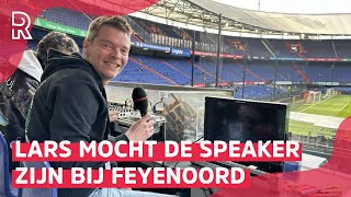 Enthousiaste LARS voor één dag de STADIONSPEAKER bij FEYENOORD | ERVARING voor het LEVEN!