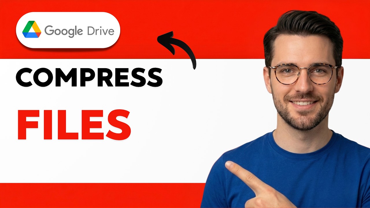 How to Compress Google Drive Files [2026 Full Guide] - YouTube