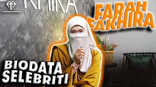 Biodata Selebriti Farah Fakhira A.aida Production