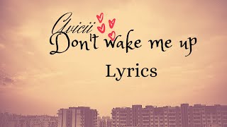 || Avicii- Don't wake me up||