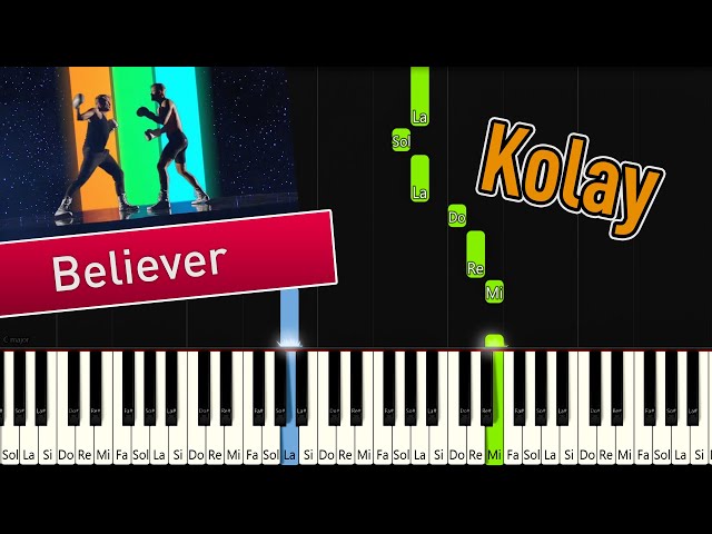 Believer | Kolay Piyano - Nasıl Çalınır class=