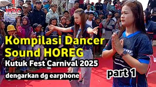 COMPILATION DANCER SOUND HOREG KUTUK FEST CARNIVAL 2025 Part 1 #soundhoreg #carnival #karnavalsound