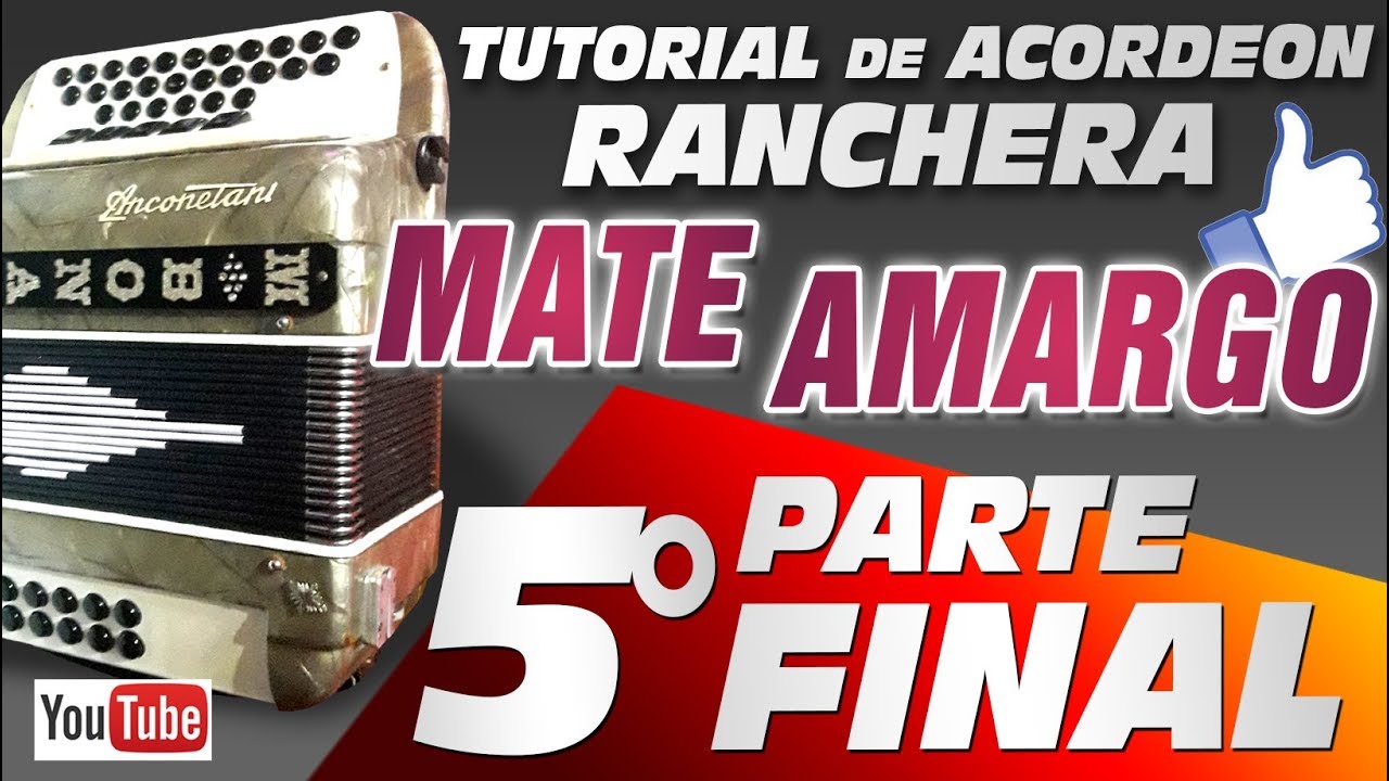 5 Parte y FINAL - MATE AMARGO 