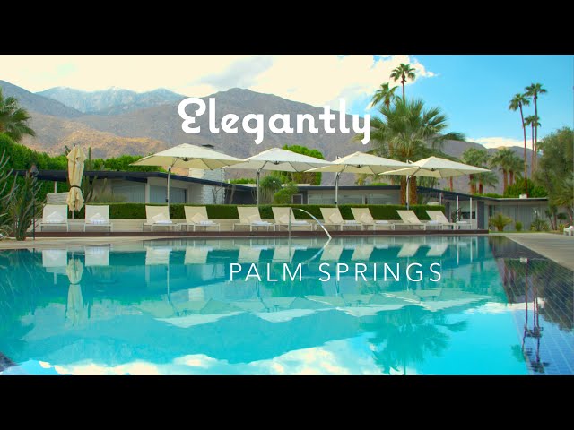 Palm Springs Preferred Small Hotels - Promo Video class=