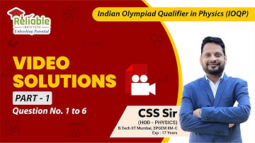 IOQP Video Solutions | Questions No. (1 to 6) of Part -1 | Reliable Institute