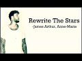 James Arthur, Anne-Marie - Rewrite The Stars (Lyric Video)