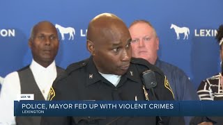 Police, mayor fed up with violent crimes