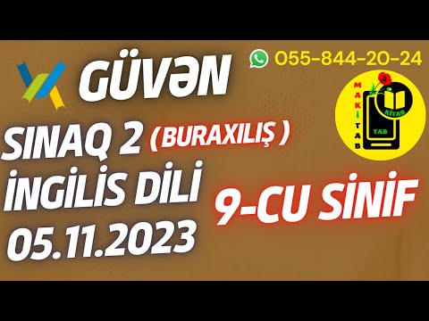 05.11.2023 Güvən Sınaq 2 İngilis dili 9-cu sinif sinif Buraxılış İmtahanı + Listening 5 Noyabr 2023