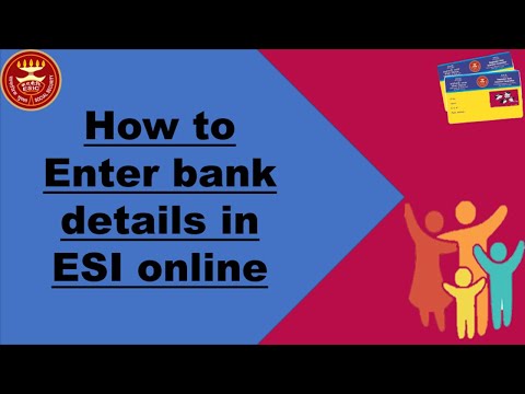 How to enter bank Details in ESIC portal