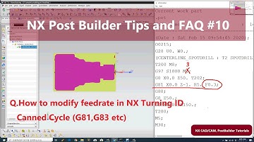 NX CAM - Q10.How to modify feedrate in NX Turning ID Canned Cycle (G81,G83 etc)