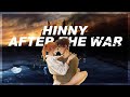 Hinny - After the War (SPECIAL)