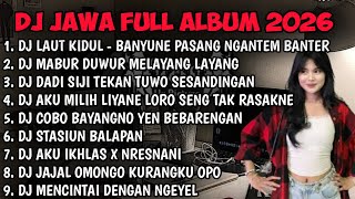 DJ JAWA FULL ALBUM 2026 || DJ BANYUNE PASANG NGANTEM BANTER WATU KARANG - LAUT KIDUL