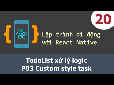 Video Lập trình di động với React Native - 20 TodoList xử lý... - YouTube