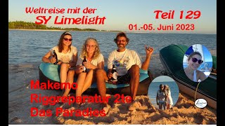 Sy-Limelight#129 Makemo Paradies  #polynesien #weltreise #sailing #cruising #segeln #blauwasser