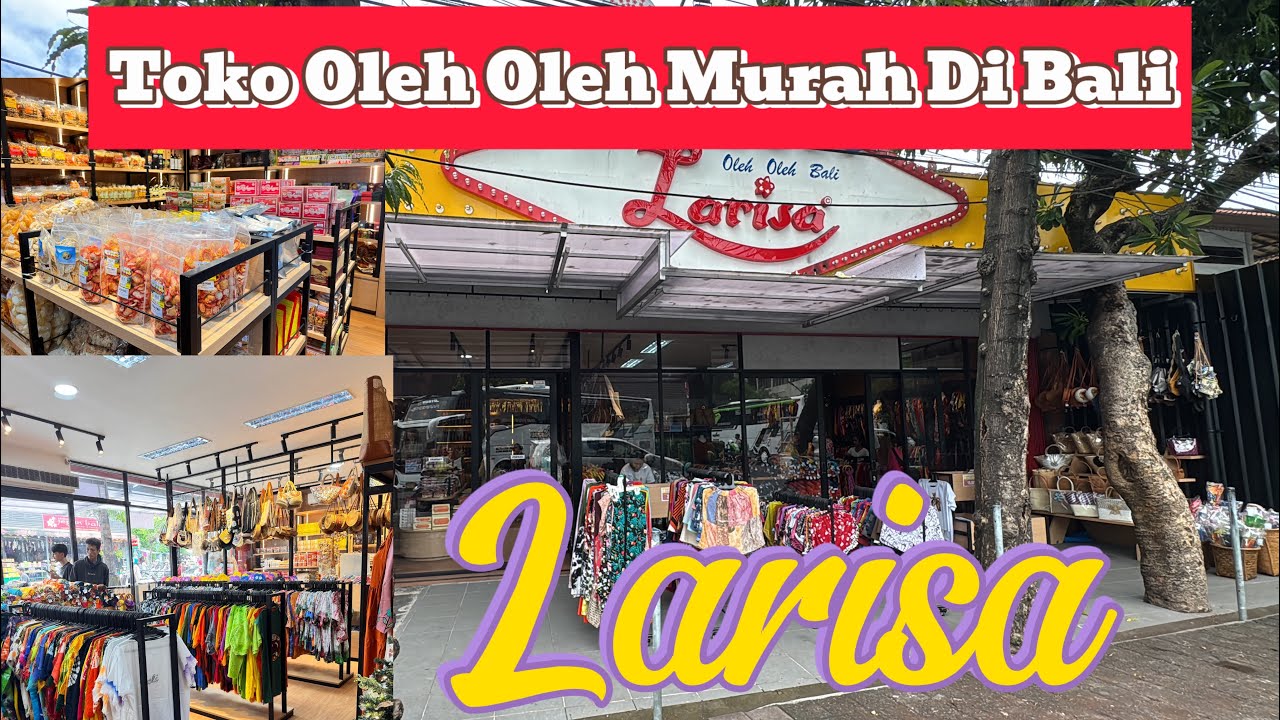 Toko Oleh Oleh Murah Di Bali | Larisa @about_Bali77
