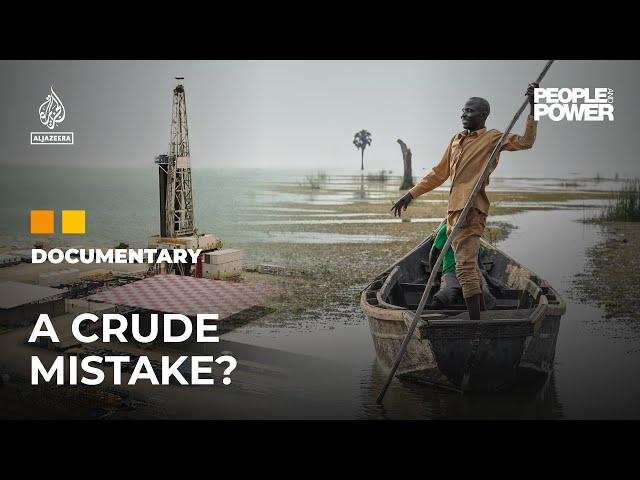 A Crude Mistake? Uganda's oil rush and the fight for climate justice | People & Power Documentary class=
