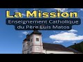 La mission  enseignement chrien