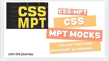 CSS-MPT Mocks |CSS-2026 |CSS MPT Preparation |World Times Mocks| Read & Right Mocks| Officers Mocks